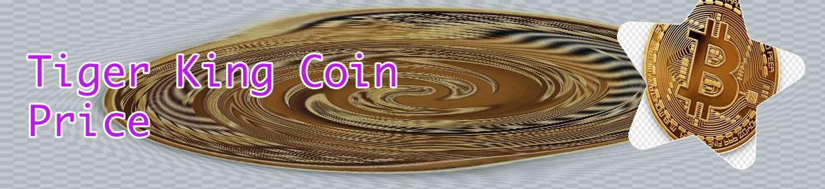 Tiger king coin crypto where to buy